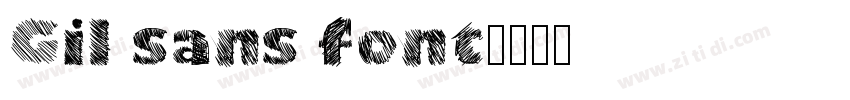 Gil sans font字体转换